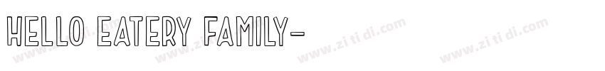 Hello Eatery Family字体转换